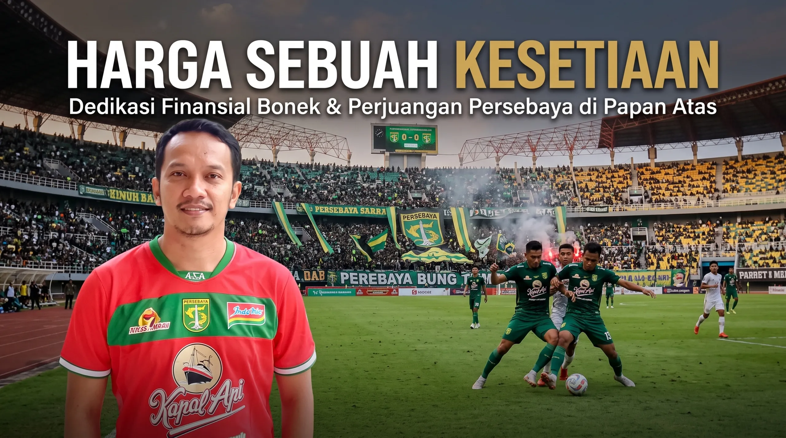 Harga Sebuah Kesetiaan: Dedikasi Finansial Bonek dan Pembuktian Persebaya di Papan Atas